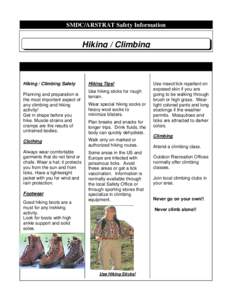 SMDC/ARSTRAT Safety Information  Hiking / Climbing Hiking / Climbing Safety Planning and preparation is