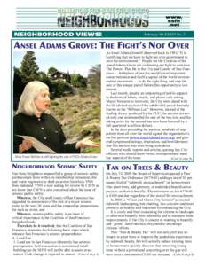 February ’06 XXXIV No. 2  Ansel Adams Grove: The Fight’s Not Over Mary Russo McAfee is still fighting the sale of PUC’s Adama Grove