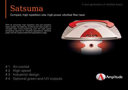 Satsuma  A new generation of ultrafast lasers Compact, high repetition rate, high power ultrafast fiber laser