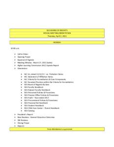 SGU BOARD OF REGENTS SPECIAL MEETING/ORIENTATION Thursday, April 2, 2015 -AGENDA10:00 a.m.  