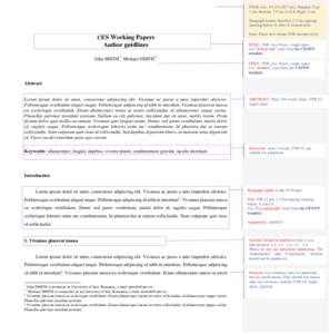 PAGE size: A4 (21x29.7 cm); Margins: Top: 2 cm; Bottom: 1.5 cm; Left & Right: 2 cm. Paragraph format: Justified, 1.5 line spacing (spacing before: 0, after: 0, normal style.  CES Working Papers