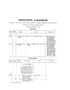EXECUTIVE CALENDAR PREPARED UNDER THE DIRECTION OF EMERY L. FRAZIER, SECRETARY OF THE SENATE BY LARRY M.