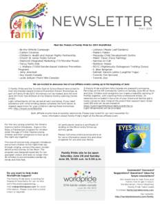 NEWSLETTER MAY 2014 Meet the Friends of Family Pride for 2014 WorldPride!  - Be the Whistle Campaign