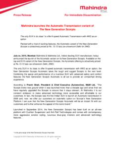 Press Release  For Immediate Dissemination Mahindra launches the Automatic Transmission variant of The New Generation Scorpio