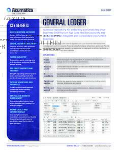 DATA SHEET  KEY BENEFITS ACCESSIBLE FROM ANYWHERE Access 100% of your general ledger features from anywhere