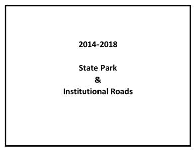 Microsoft Word - State Parks and Institutional Roads Program Write-Up.docx
