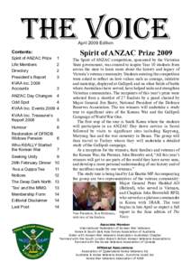 the voice April 2009 Edition Contents: Spirit of ANZAC Prize