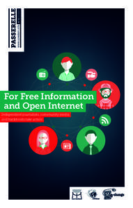 N°11 For Free Information and Open Internet Independent journalists, community media and hacktivists take action
