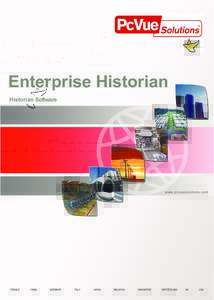 Enterprise Historian Historian Software www.pcvuesolutions.com  FRANCE