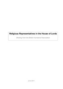 Religion and politics / House of Lords / Politics / Government / Sociolinguistics / Reform of the House of Lords / Wakeham Report / Religion in the United Kingdom / Separation of church and state / State religion / Secular state / Church of England
