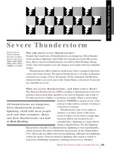 Severe Thunderstorm  Severe Thunderstorm Produced by the National Disaster Education Coalition: