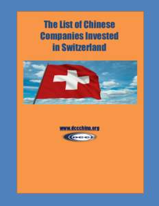 The List of Chinese Companies Invested in Switzerland www.dccchina.org
