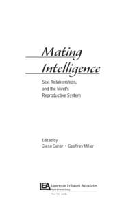 Mating Intelligence Sex, Relationships, and the Mind’s Reproductive System