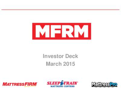 Investor Deck March 2015 Leader in a Growing Market  Market Leading Position