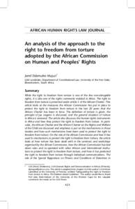 AFRICAN HUMAN RIGHTS LAW JOURNAL  An analysis of the approach to the right to freedom from torture adopted by the African Commission on Human and Peoples’ Rights