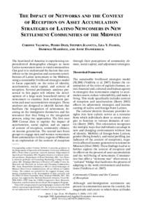 The Impact of Networks and the Context of Reception on Asset Accumulation Strategies of Latino Newcomers in New Settlement Communities of the Midwest