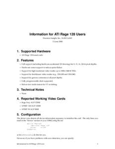 Information for ATI Rage 128 Users Precision Insight, Inc., SuSE GmbH 13 June[removed]Supported Hardware •