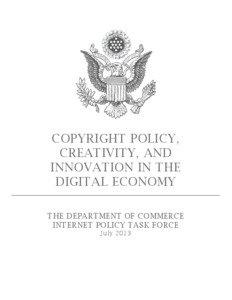 COPYRIGHT POLICY, CREATIVITY, AND INNOVATION IN THE