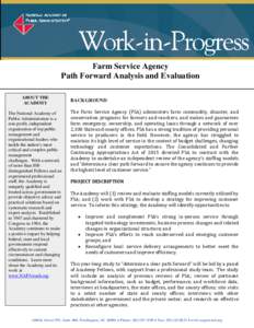 Farm Service Agency Path Forward Analysis and Evaluation ABOUT THE ACADEMY The National Academy of Public Administration is a