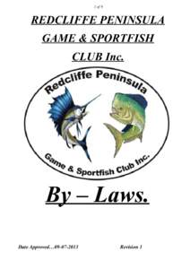 1 of 9  REDCLIFFE PENINSULA GAME & SPORTFISH CLUB Inc.