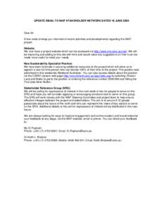 UPDATE EMAIL TO NAIF STAKEHOLDER NETWORK DATED 25 JULY 2005