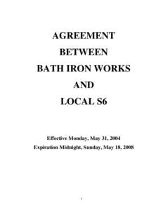 Local 6 Contract: Effective Monday, May 31, [removed]Expiration Midnight, Sunday, May 18, 2008