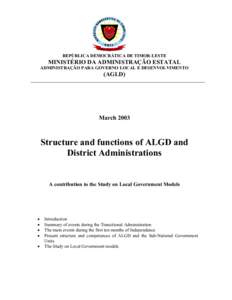 REPÚBLICA DEMOCRÁTICA DE TIMOR-LESTE  MINISTÉRIO DA ADMINISTRAÇÃO ESTATAL ADMINISTRAÇÃO PARA GOVERNO LOCAL E DESENVOLVIMENTO  (AGLD)