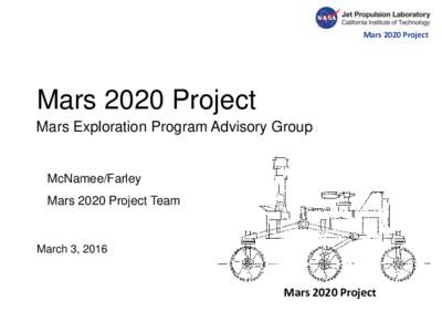Mars 2020 Project  Mars 2020 Project Mars Exploration Program Advisory Group  McNamee/Farley