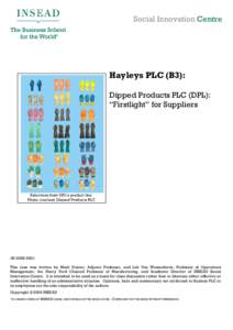 Social Innovation Centre  Hayleys PLC (B3): Dipped Products PLC (DPL): “Firstlight” for Suppliers