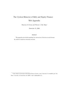 The Cyclical Behavior of Debt and Equity Finance Web Appendix Francisco B. Covas and Wouter J. Den Haan December 15, 2009  Abstract