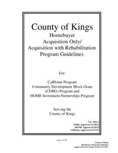 County of Kings Homebuyer Acquisition Only/ Acquisition with Rehabilitation Program Guidelines