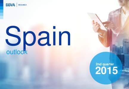 Spain Economic Outlook 2nd quarterSpain outlook  2nd quarter