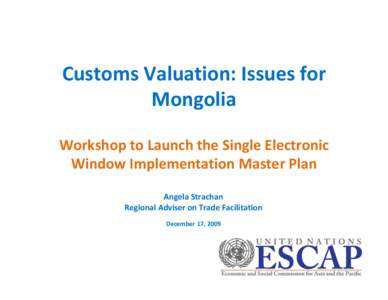 Customs Valuation Issues for Mongolia