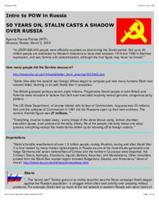 Russian POW, 12:21 AM Intro to POW in Russia 50 YEARS ON, STALIN CASTS A SHADOW