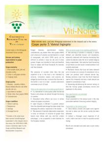 www.crcv.com.au  Viti-NotesWhat wineries want…..and why: Winegrape assessment in the vineyard and at the winery