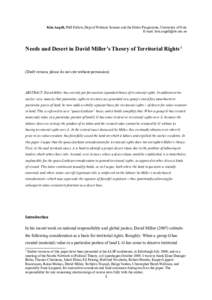 Kim Angell, PhD Fellow, Dept of Political Science and the Ethics Programme, University of Oslo E-mail:  Needs and Desert in David Miller’s Theory of Territorial Rights 1  (Draft version, please do 