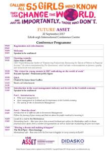 FUTURE AS5ET 22 September 2017 Edinburgh International Conference Centre Conference Programme 09:0009:45