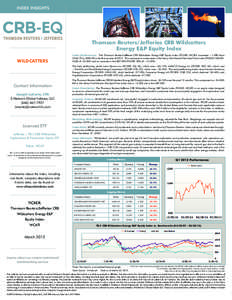 INDEX INSIGHTS  Thomson Reuters/Jefferies CRB Wildcatters Energy E&P Equity Index WILDCATTERS