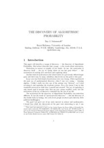 THE DISCOVERY OF ALGORITHMIC PROBABILITY Ray J. Solomonoff ∗