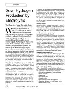 Hydrogen  Solar Hydrogen Production by Electrolysis Walt Pyle, Jim Healy, Reynaldo Cortez