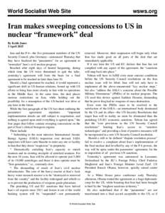 World Socialist Web Site  wsws.org Iran makes sweeping concessions to US in nuclear “framework” deal