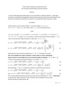 Proof of Beal’s Conjecture (Condensed Version) By: Don Blazys and Brett Blazys (research assistant) Abstract: In all cases both logical and mathematical, it must be possible to substitute identities. In this paper, we 