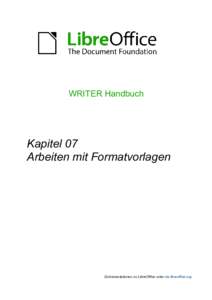 WRITER Handbuch  Kapitel 07 Arbeiten mit Formatvorlagen  Dokumentationen zu LibreOffice unter de.libreoffice.org