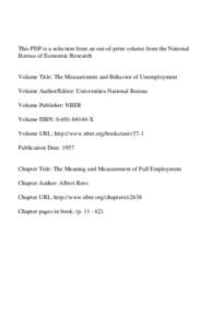 This PDF is a selection from an out-of-print volume from the National Bureau of Economic Research Volume Title: The Measurement and Behavior of Unemployment Volume Author/Editor: Universities-National Bureau Volume Publi