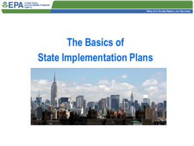 State Implementation Plans 101