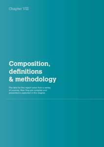 World Trade Statistical ReviewComposition, definitions & methodology The data for this report come from a variety