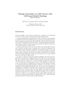 Solving Constraints over Bit-Vectors with SAT-based Model Checking Extended Abstract Yakir Vizel1 , Alexander Nadel2 , and Sharad Malik1 2