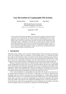 Lazy Revocation in Cryptographic File Systems Michael Backes Christian Cachin  Alina Oprea