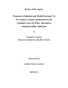 Review of the Report: “Exposure to Radiation and Health Outcomes” by M. Lemstra;