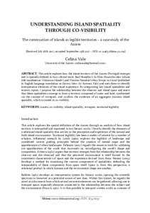 UNDERSTANDING ISLAND SPATIALITY THROUGH CO-VISIBILITY The construction of islands as legible territories – a case study of the Azores [Received July 28th 2017; accepted September 13th 2017 – DOI: shima.12.1.